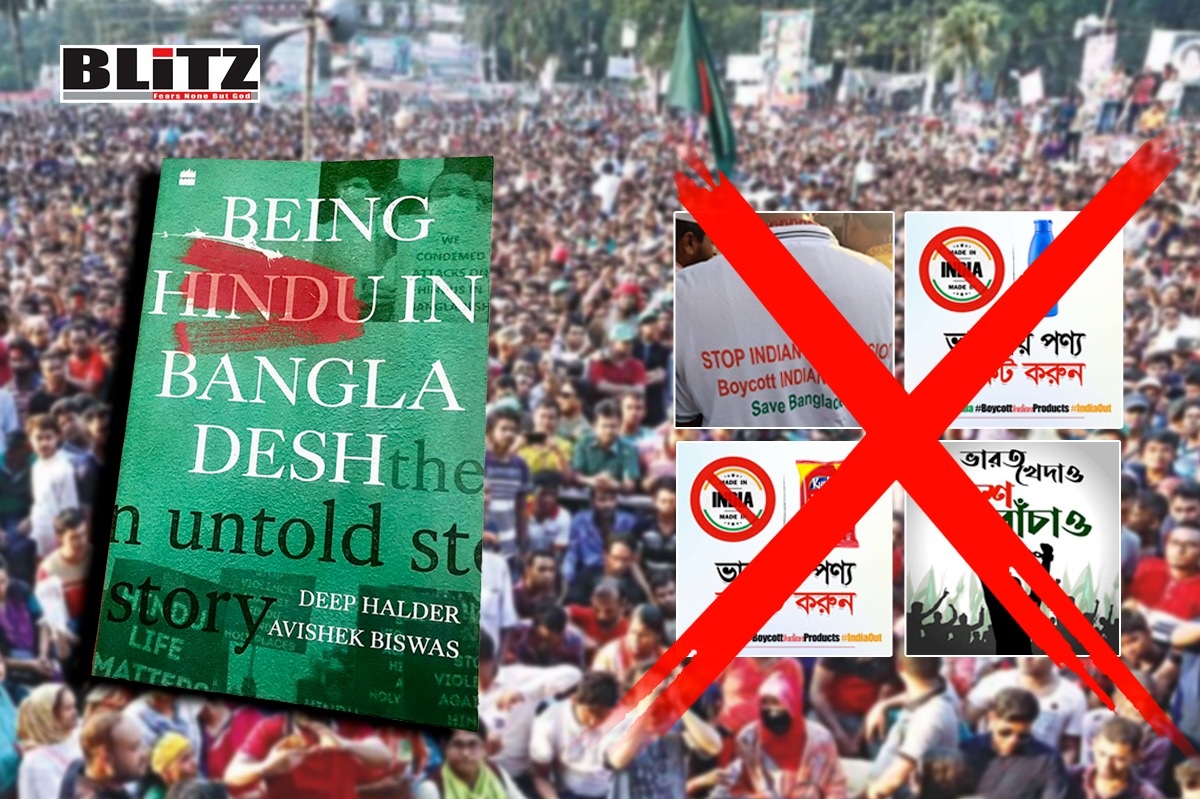 The dangerous consequences of ongoing ‘India Out’ campaign in Bangladesh - BlitZ