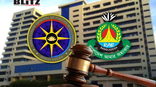 Directorate General of Forces Intelligence, Rapid Action Battalion, Armed Forces, Democracy, Constitution, International Crimes Tribunal, Bangladesh,